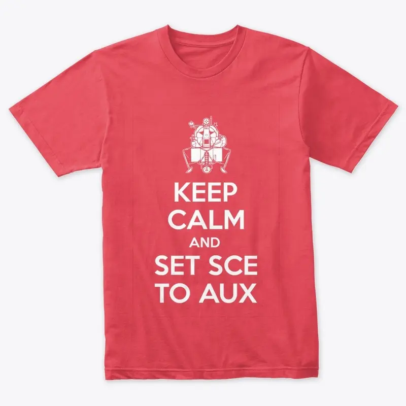 Keep Calm and Set SCE to AUX